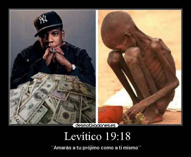 Levítico 19:18 - ``Amarás a tu prójimo como a ti mismo´´