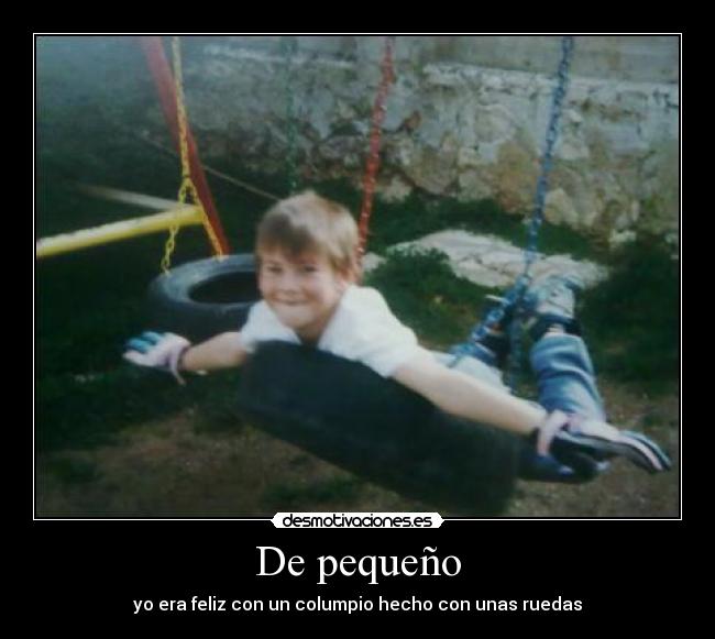 De pequeño - 