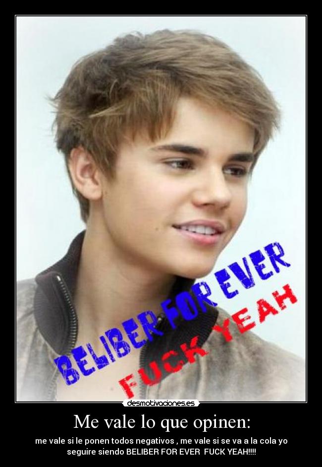 Me vale lo que opinen: - 