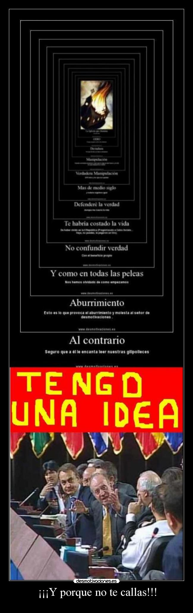 ¡¡¡Y porque no te callas!!! - 