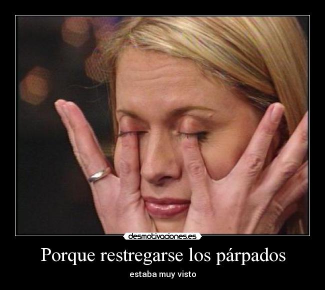 carteles ojos desmotivaciones