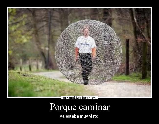 Porque caminar - 