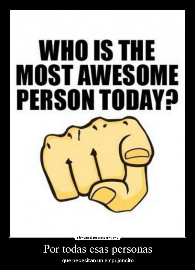 Por todas esas personas -