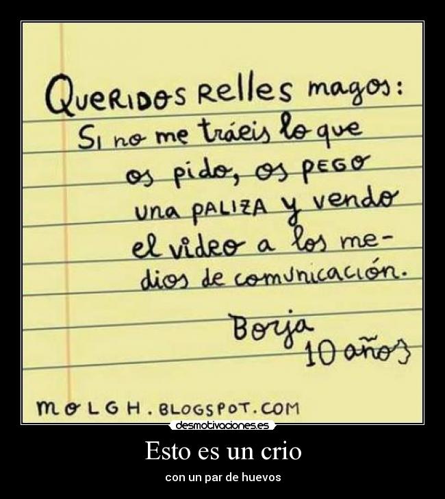 Esto es un crio - con un par de huevos