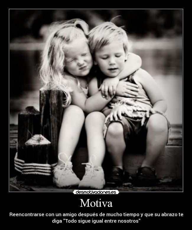 carteles amigoigualreencuentromotiva desmotivaciones