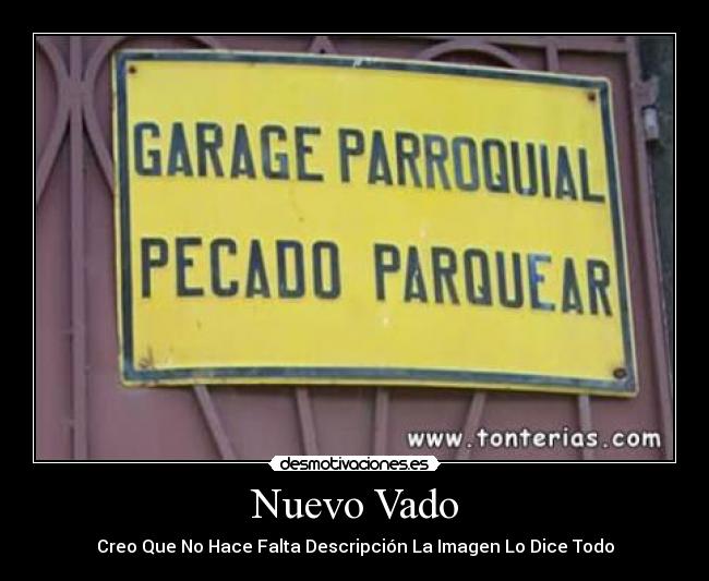 Nuevo Vado - Creo Que No Hace Falta Descripción La Imagen Lo Dice Todo