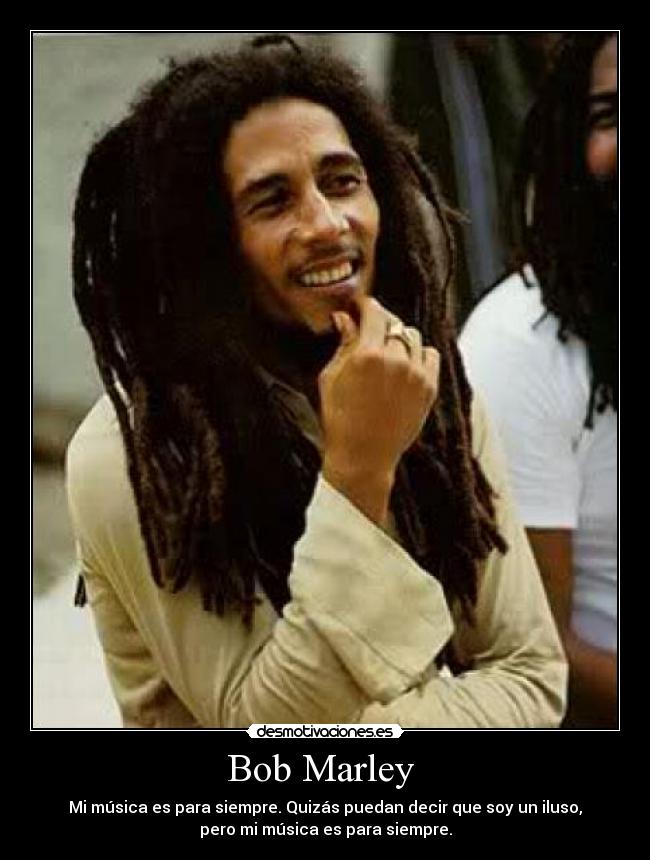 carteles bob pelicula marley musica reggae rasta iluso marihuana soy leyenda video one love woman cry desmotivaciones