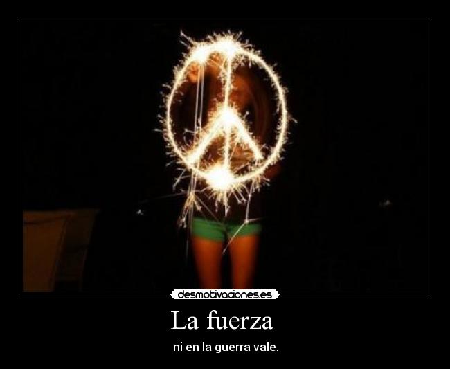 La fuerza  - 