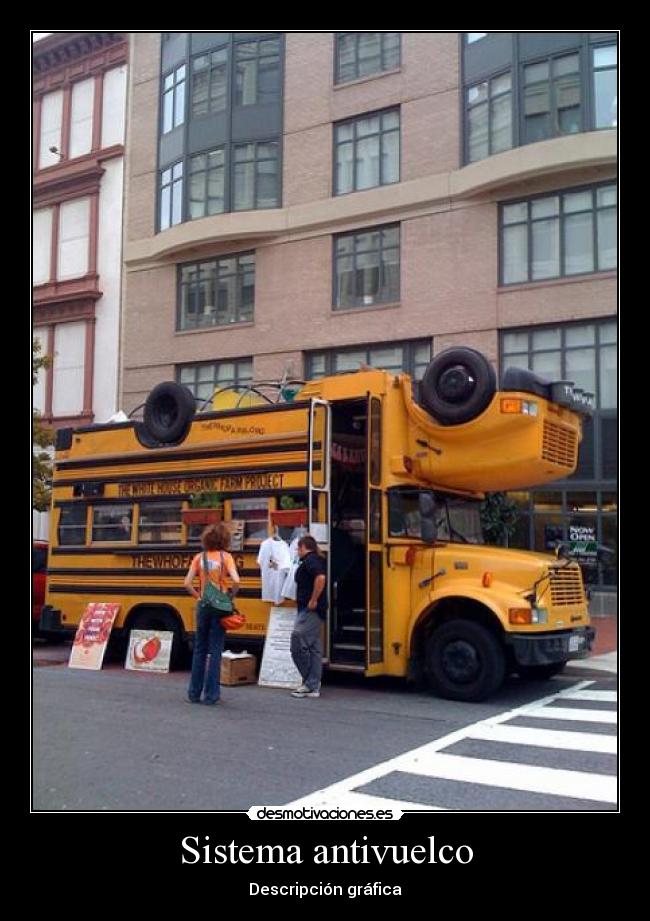 carteles antivuelco desmotivaciones
