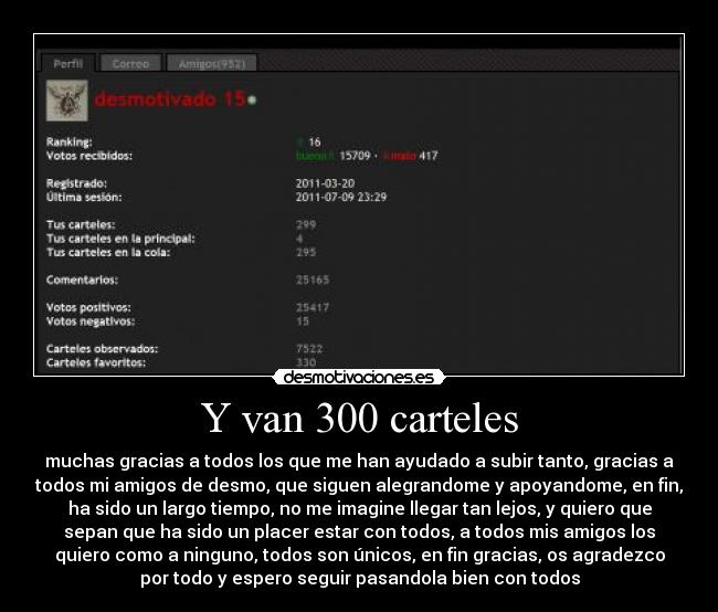 Y van 300 carteles -