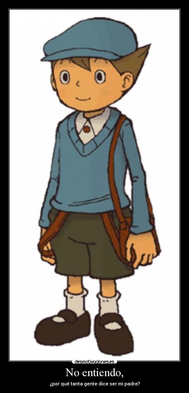 No entiendo, - 
