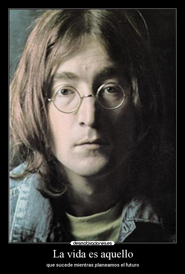 La vida es aquello - 