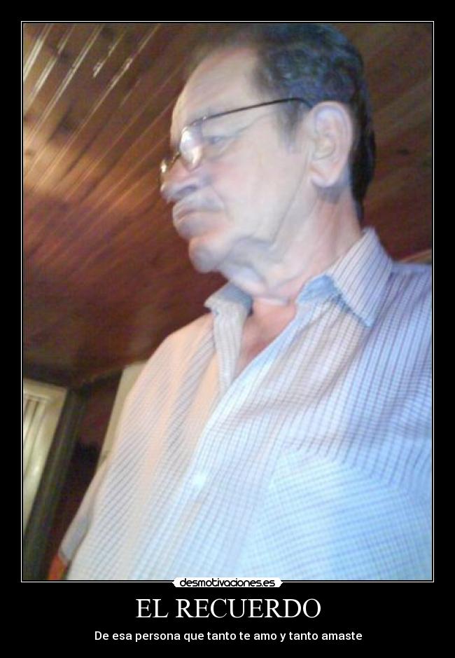 EL RECUERDO -