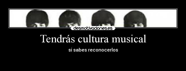 Tendrás cultura musical - si sabes reconocerlos