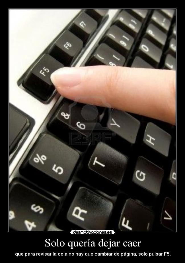 Solo quería dejar caer - 