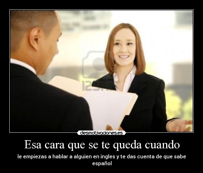 Esa cara que se te queda cuando - 