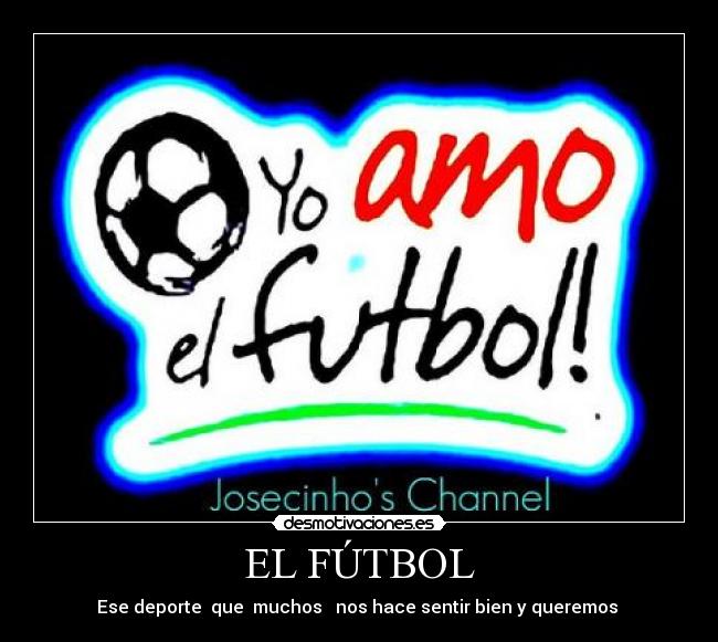 EL FÚTBOL - 