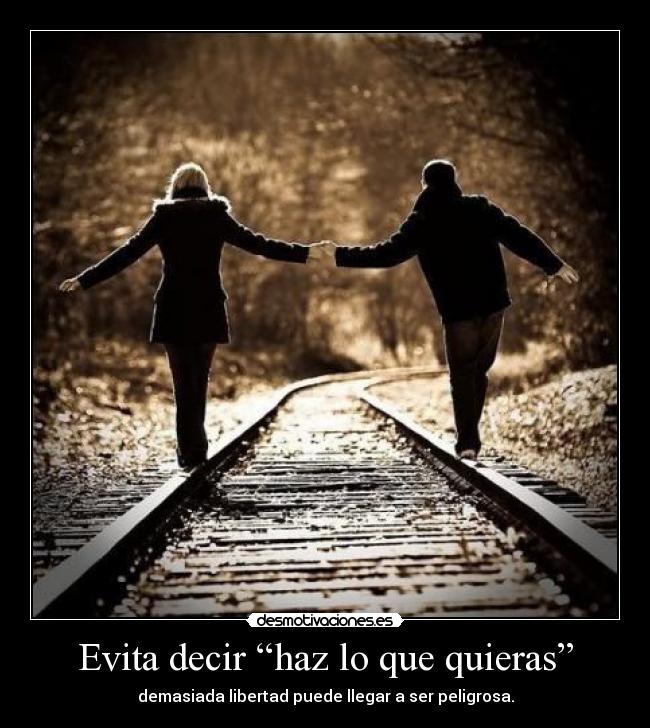 carteles libertad pareja desmotivaciones