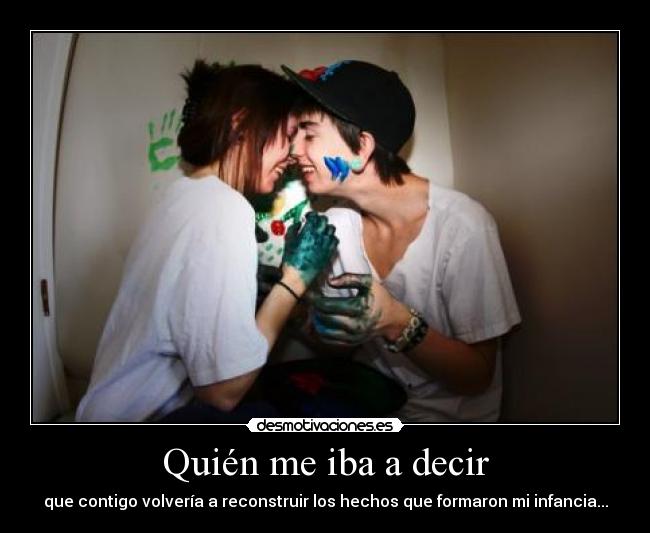 Quién me iba a decir - 
