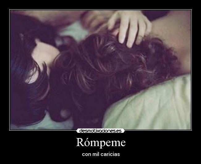 Rómpeme -