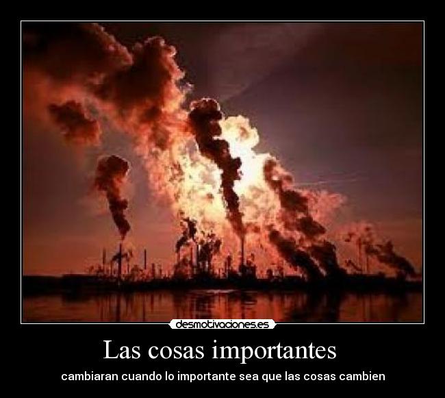 Las cosas importantes  - 