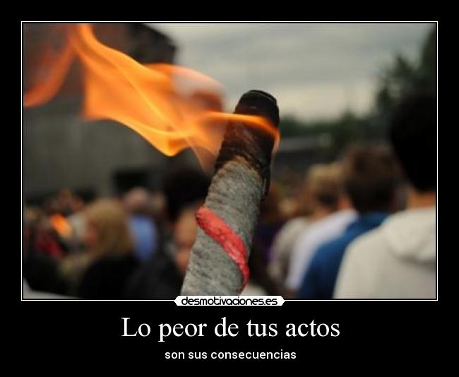 Lo peor de tus actos - 