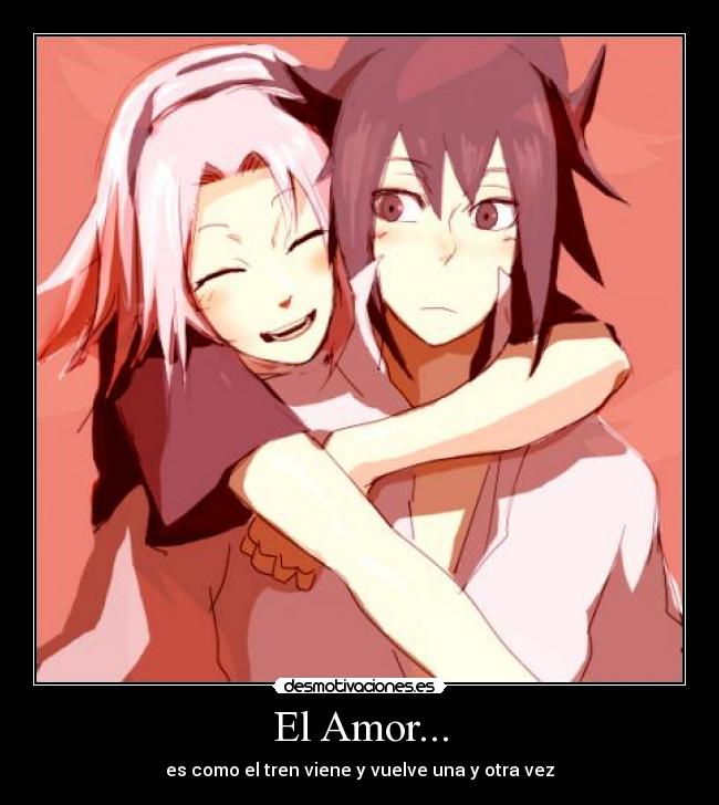 carteles amor sasuke uchiha sakura haruno princess_b desmotivaciones