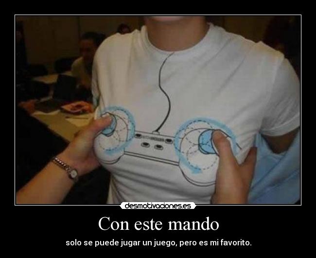 Con este mando - 