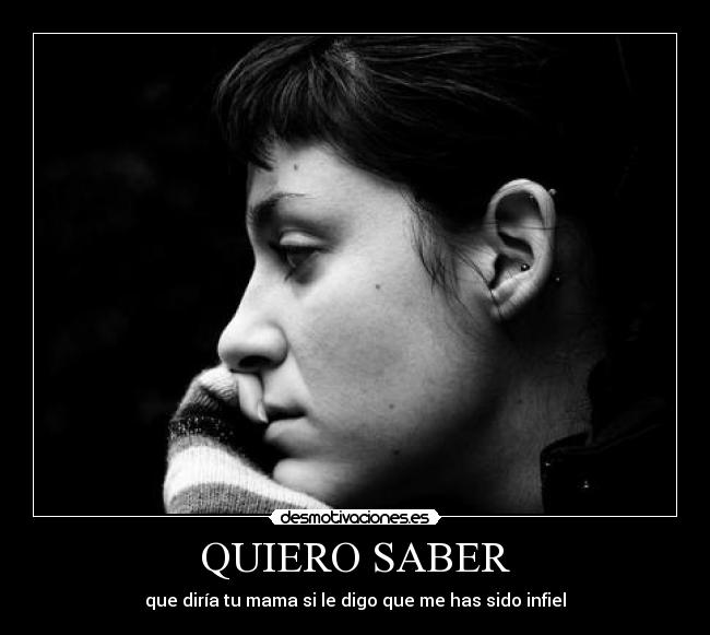 QUIERO SABER -
