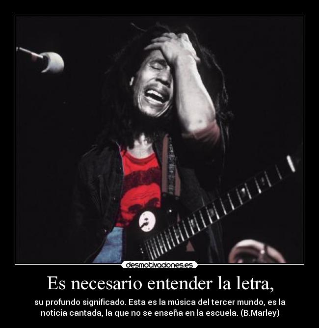 carteles bob marley musica tercer mundo noticia escuela desmotivaciones