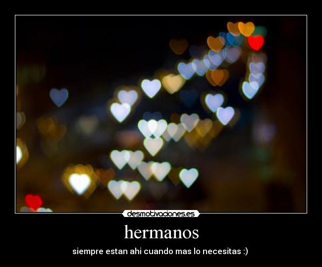hermanos -
