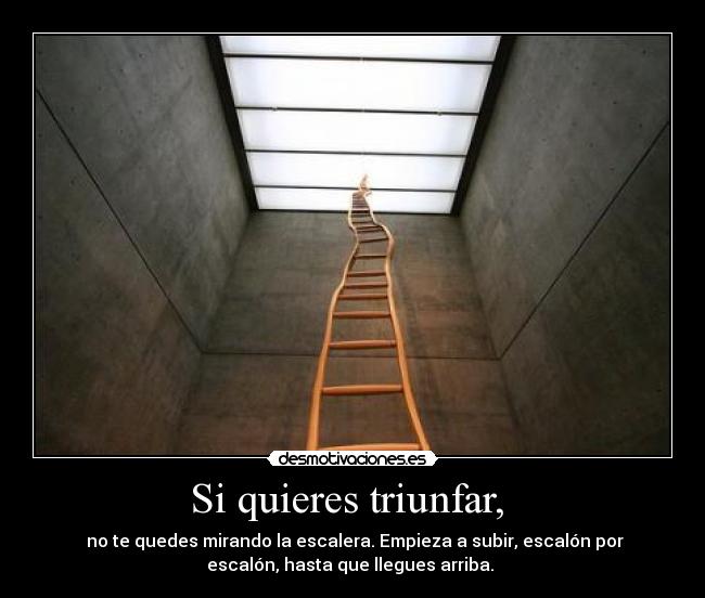 Si quieres triunfar,  - 