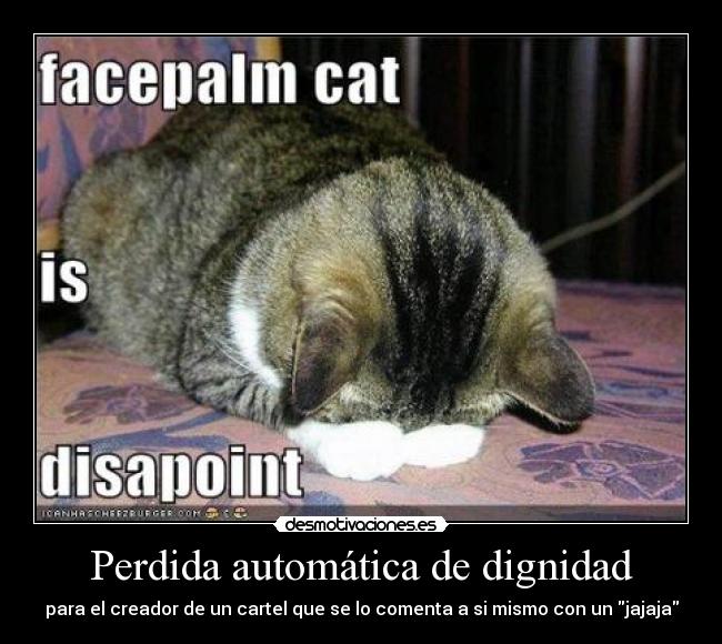 Perdida automática de dignidad -