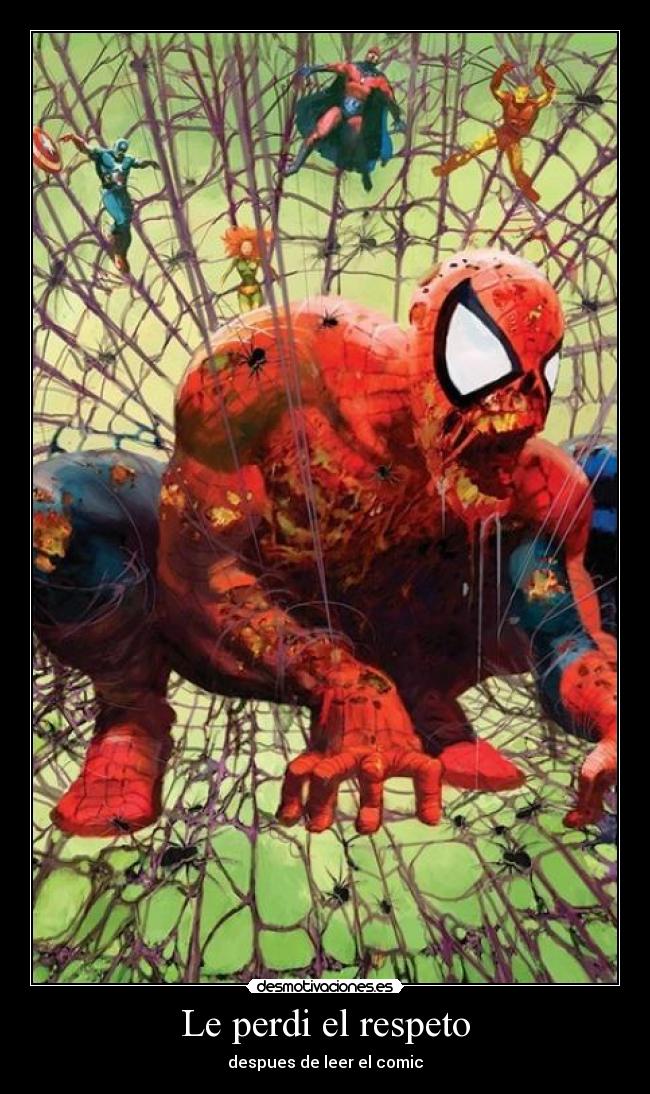 Le perdi el respeto -