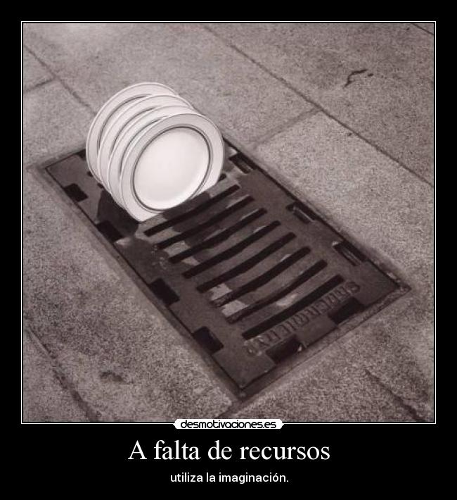 A falta de recursos -