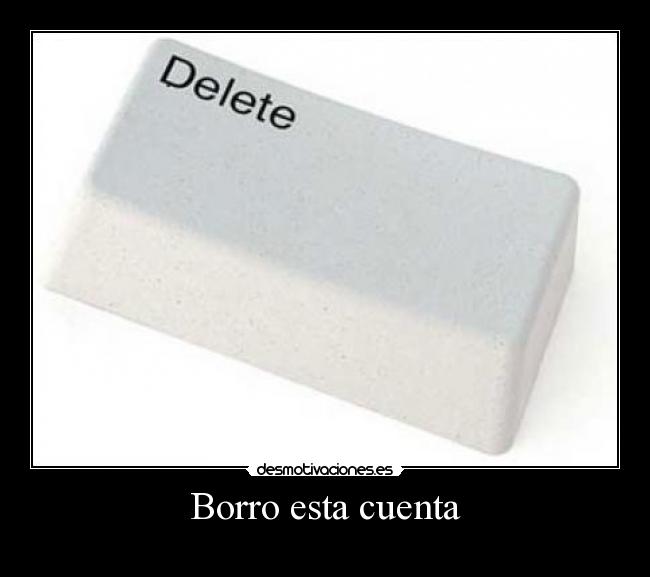 Borro esta cuenta -