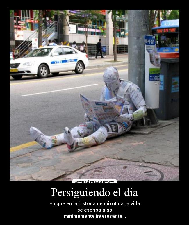 Persiguiendo el día -