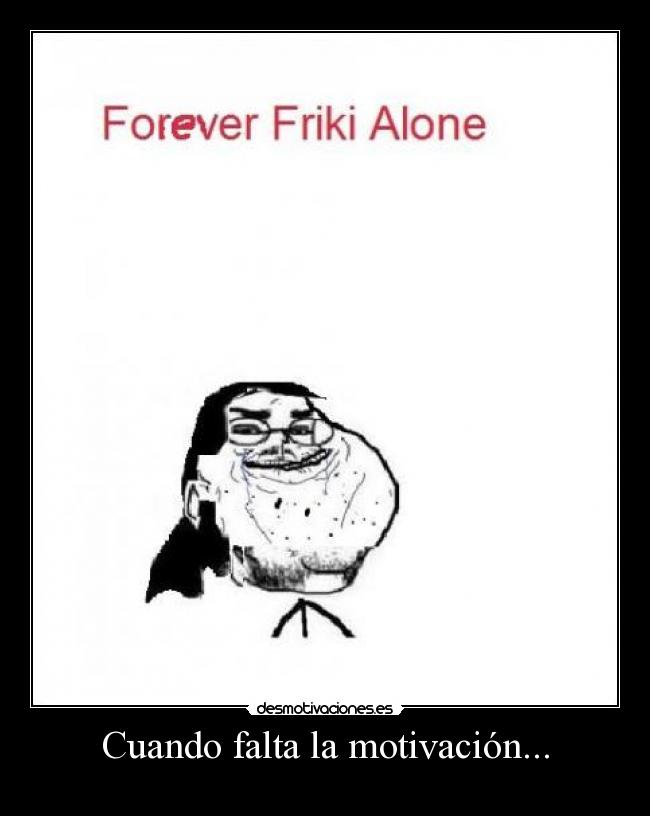 Cuando falta la motivación... -