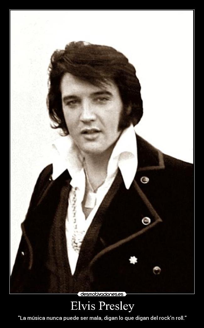 carteles elvis presley desmotivaciones