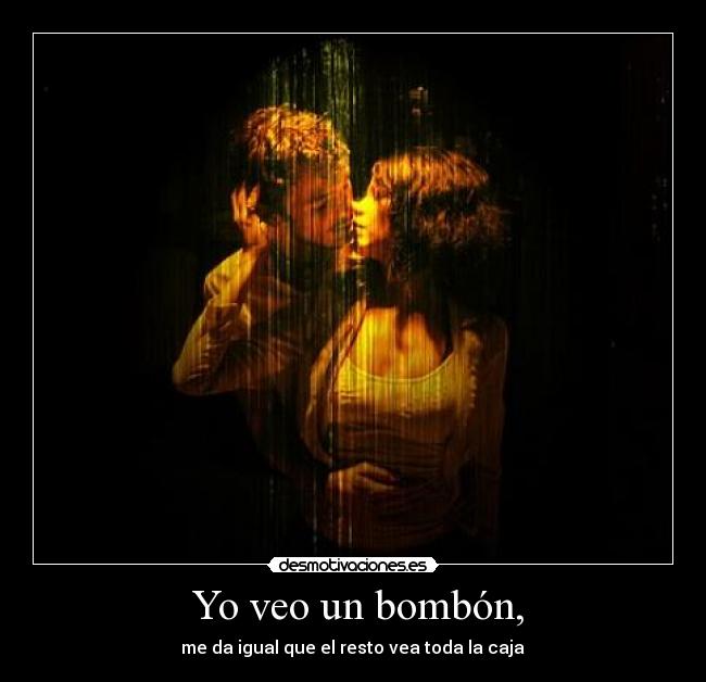 carteles veo bombon desmotivaciones