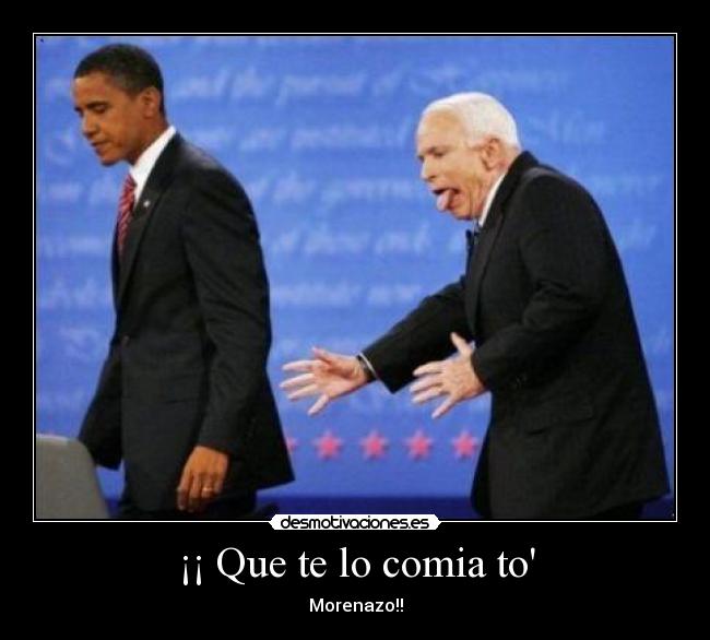 ¡¡ Que te lo comia to - 