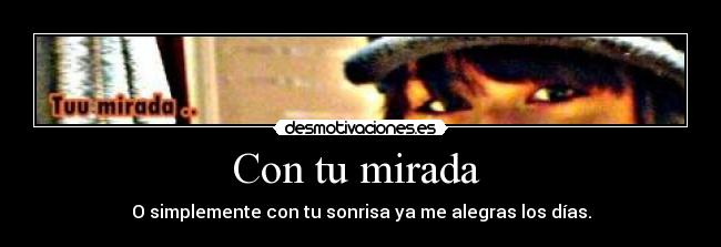 Con tu mirada  - 
