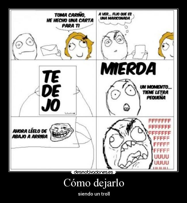 Cómo dejarlo - siendo un troll