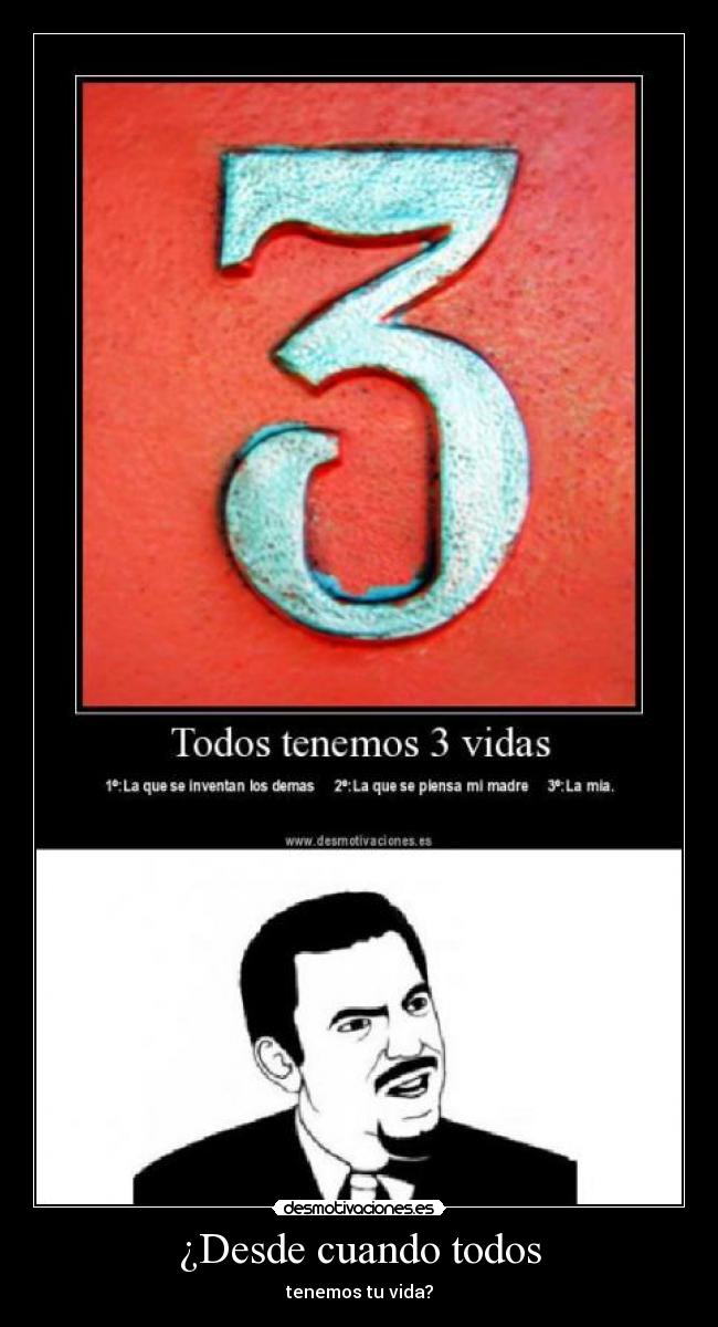 ¿Desde cuando todos - 