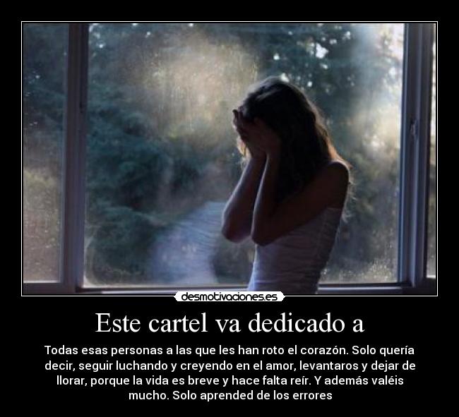 Este cartel va dedicado a - 