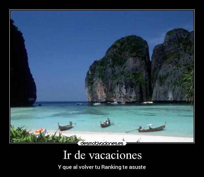 Ir de vacaciones - Y que al volver tu Ranking te asuste