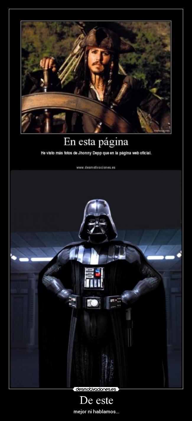 De este - mejor ni hablamos...