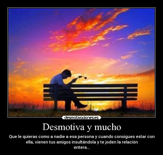 Desmotiva y mucho - 