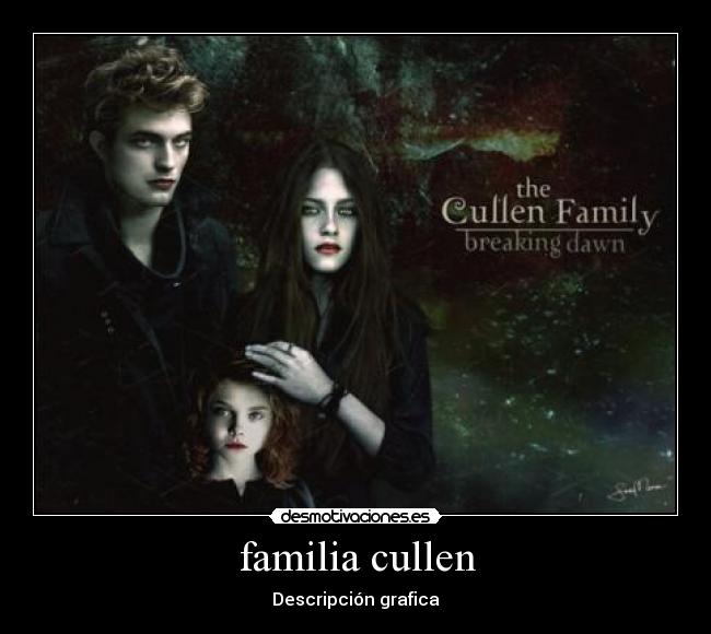 familia cullen -