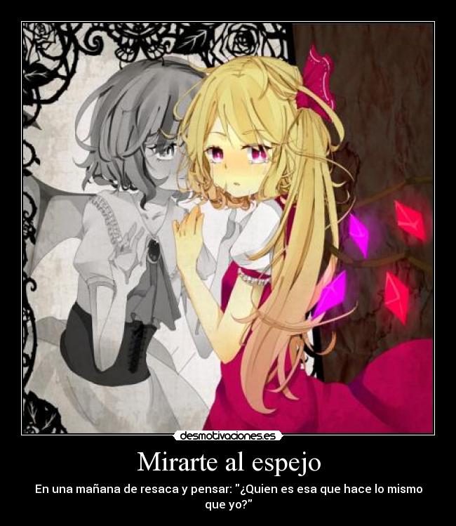 Mirarte al espejo - 